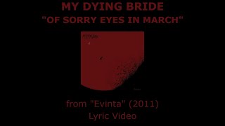 Watch My Dying Bride Of Sorry Eyes In March video
