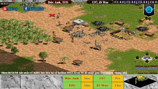 AoE 22 Random Đức Anh, TiTi vs U97, It was Ngày 11-06-2018