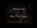 Illdisposed - Near The Gates (1997)