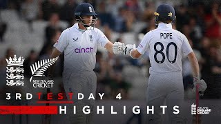 Pope & Root Masterclass! | Highlights | England v New Zealand - Day 4 | 3rd LV= Insurance Test 2022