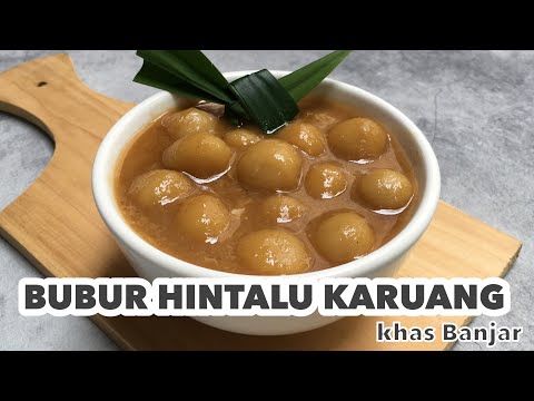 Hintalu Karuang Khas Banjar | Olahan tepung ketan