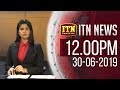 ITN News 12.00 PM 30-06-2019