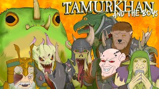 Tamurkhan And The Boys Twh3 Heroes Only