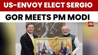 Breaking News Us Ambador Designate Sergio Gor Meets Pm Modi India Today