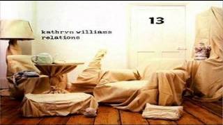 Watch Kathryn Williams Thirteen video