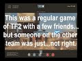 Cheater Caught in Team Fortress 2
