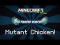 Minecraft | MUTANT CHICKENS! (Meet the Big Mother Clucker!) | Mod Showcase