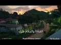 Sholawat Tarhim Menjelang Adzan Maghrib / Kualitas Suara jernih