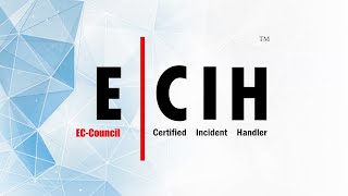 Ecih - Certified Incident Handler Acadi-Ti Ec-Council