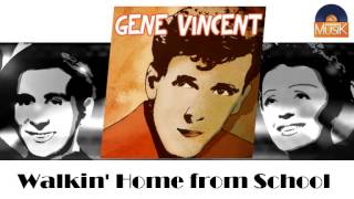 Watch Gene Vincent Walkin Home From School video