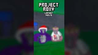 Project Roxy Latest News