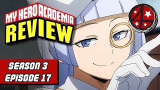 Sipping Tea | My Hero Academia Season 3 Episode 17 REVIEW | Anime FMK