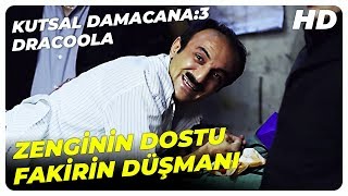 Sebo, Organ Mafyasının Eline Düştü Kutsal Damacana Dracoola
