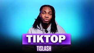Tislash Tiktop
