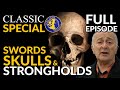 Time Team Special: Swords, Skulls & Strongholds | Classic Special (Full Episode) - 2008