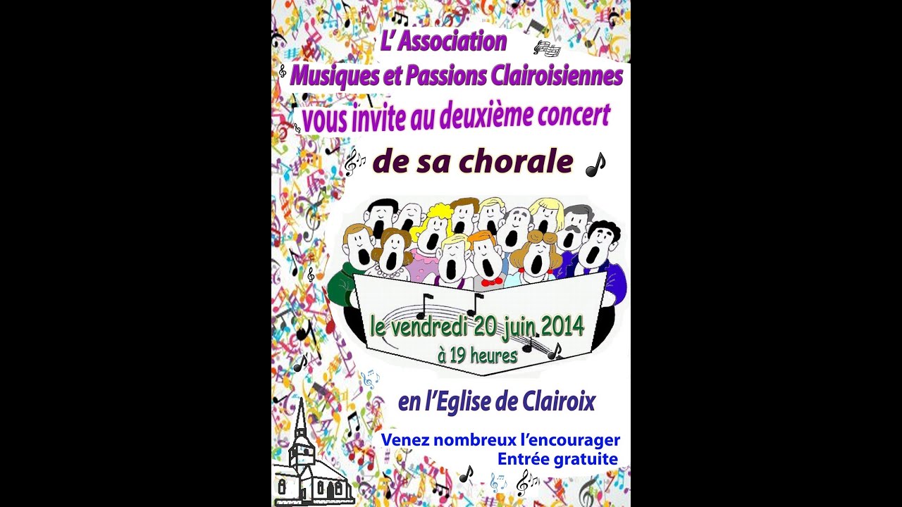 Youtube Video: Concert de la chorale de CLAIROIX en 2014