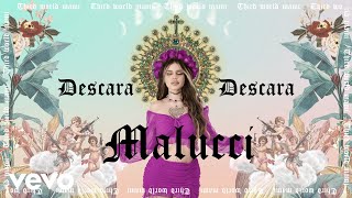 Malucci - Descara (Official Lyric Video)
