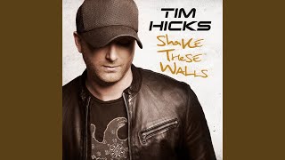 Tim Hicks Don't Make It A Love Song