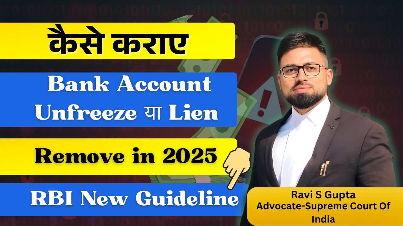 How to Unfreeze Bank Account in 2025? How to remove lien How to Unfreeze Bank Account in 2025? How to remove lien
