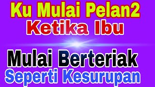 Part 2 Matikan Dulu Lampunya Ibu Masih Malu (Cerita Romantis)