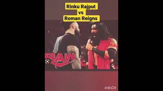 Rinku Rajput Vs Roman Reigns Wwe New Video Kon King