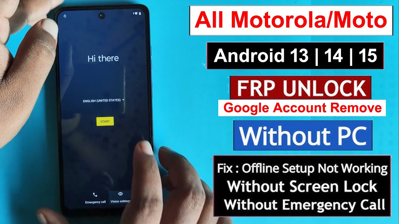 All Motorola/Moto FRP Bypass/Unlock Android 13/14/15 All Motorola/Moto FRP Bypass/Unlock Android 13/14/15