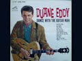 DUANE EDDY - SUGARTIME TWIST