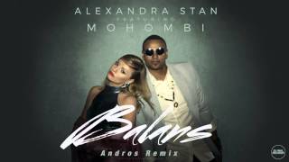 Alexandra Stan - Balans (Andros Remix)