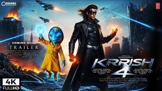 Krrish 4 - Official Trailer Hrithik Roshan Priyanka Chopra Rakesh Roshan Jaadu Teaser 2025