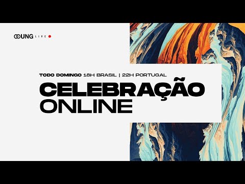 Celebração Online | UNG Community 13/06