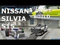 SLRR - Let's Build a Car - DRIFT BUILD NISSAN SILVIA S15 - EP 40