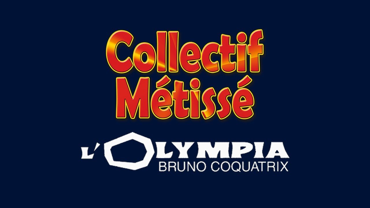 PLACE DES GRANDS HOMMES - COLLECTIF MÉTISSÉ EN CONCERT À L'OLYMPIA