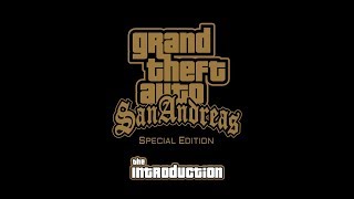 Grand Theft Auto San Andreas - The Introduction Vostfr