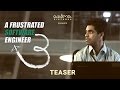A Frustrated Software Engineer : Part 3  -  Official Teaser