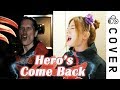 NARUTO SHIPPUDEN OP1 - Hero's come Back┃Cover by Raon Lee x PelleK