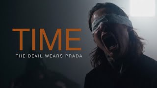 The Devil Wears Prada - Time