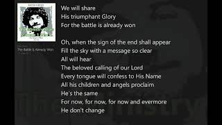 Watch Keith Green The Battle Is Already Won video