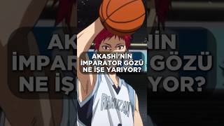 Akashi̇ni̇n İmparator Gözü Ne İşe Yariyor?