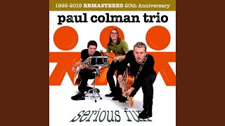 Watch Paul Colman Trio Where Can You Hide video