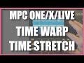 MPC Warp v Time Stretch. Conformer le BPM de différentes boucles pour les faire jouer au même tempo.