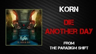 Watch Korn Die Another Day video