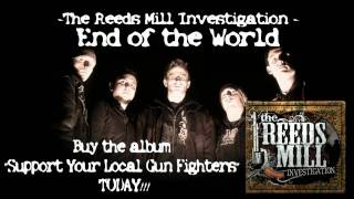 Watch Reeds Mill Investigation End Of The World video