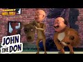 Motu कैसे फसा John के जाल में? | S11 | Motu Patlu | Hindi Cartoon For Kids | John The Don | #spot