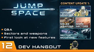 Jump Space Dev Q&A - First Look At Update 1