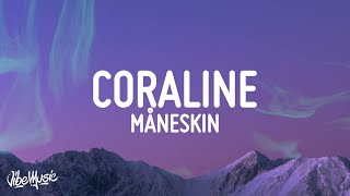 Watch Maneskin CORALINE video