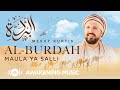 Mesut Kurtis - Al Burdah 2022 Remake (Maula Ya Salli) | مسعود كُرتس - البُردة