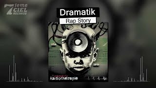 Watch Dramatik Rap Story video