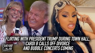 Flirting With President Trump During Town Hall, Cardi B Calls Off Divorce and Bubble Concerts Coming