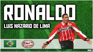 Ronaldo - PSV Eindhoven - Skills & Goals | 1994-1996 | ᴴᴰ