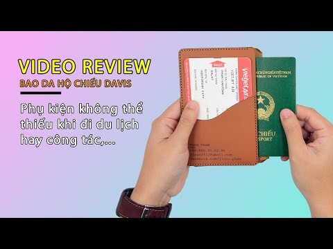 Trên tay bao da hộ chiếu (passport) cao cấp từ Davis.vn